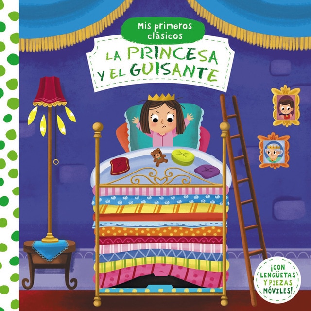 Mis primeros clásicos. La princesa y el guisante (Tapa dura)