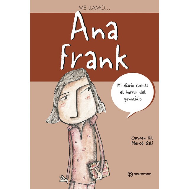 Me llamo...Ana Frank (Tapa blanda)
