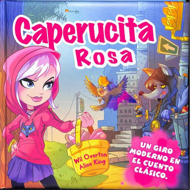 Caperucita Rosa (Tapa dura)