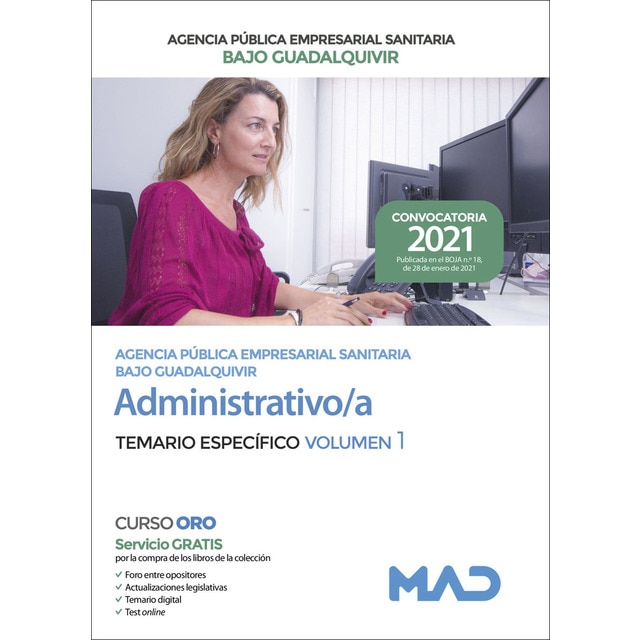 Administrativo/a de la agencia pública empresarial sanitaria bajo guadalquivir. Temario específico volumen 1 (Tapa blanda)