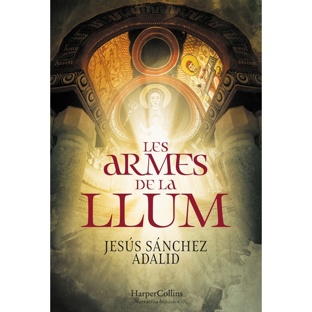 Les armes de la llum (Tapa dura)