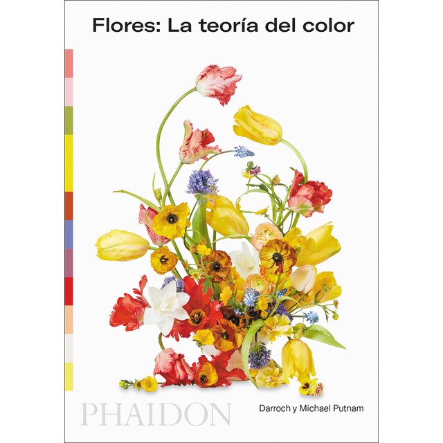 Flores: la teoría del color (Tapa blanda)