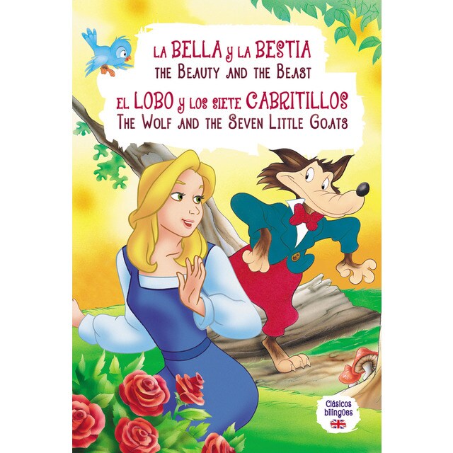La Bella y la Bestia - El Lobo y los Siete Cabritillos: The Beauty and the Beast - The Wolf and the Seven Little Goats (Tapa dura)