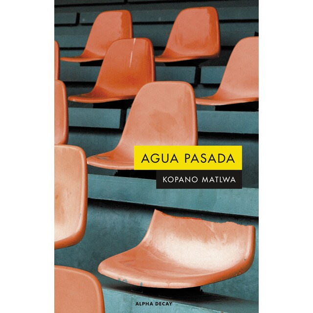 Agua pasada: Notas para a tribe called quest (Tapa blanda)