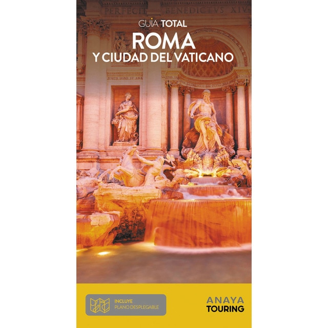 Roma y El Vaticano, Guía Total (Tapa blanda)