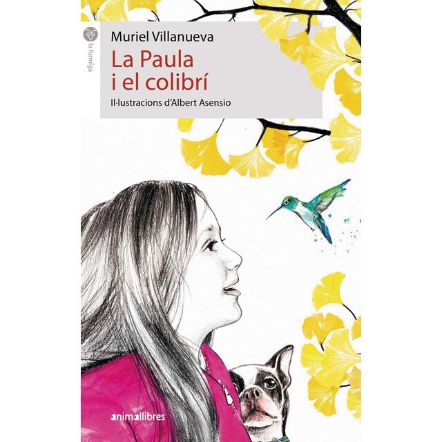 La Paula i el colibrí (Tapa blanda)