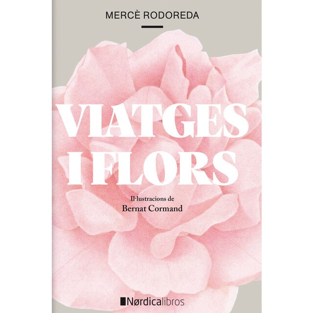 Viatges i flors (Tapa dura)