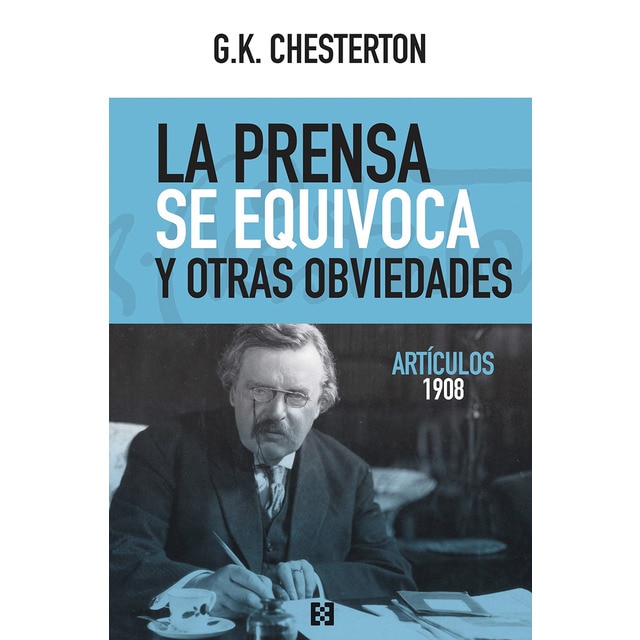 La prensa se equivoca y otras obviedades: Artículos 1908 (Tapa blanda)