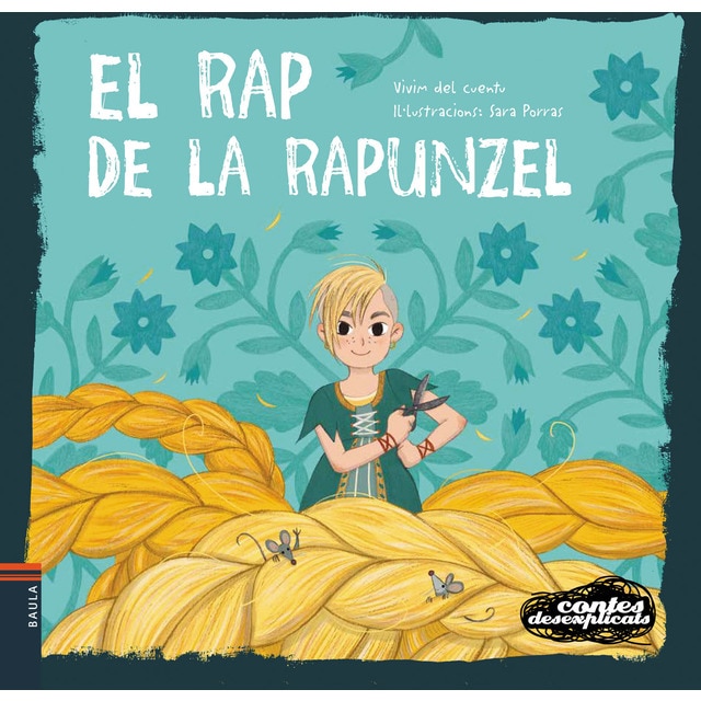 El rap de la Rapunzel (Tapa blanda)
