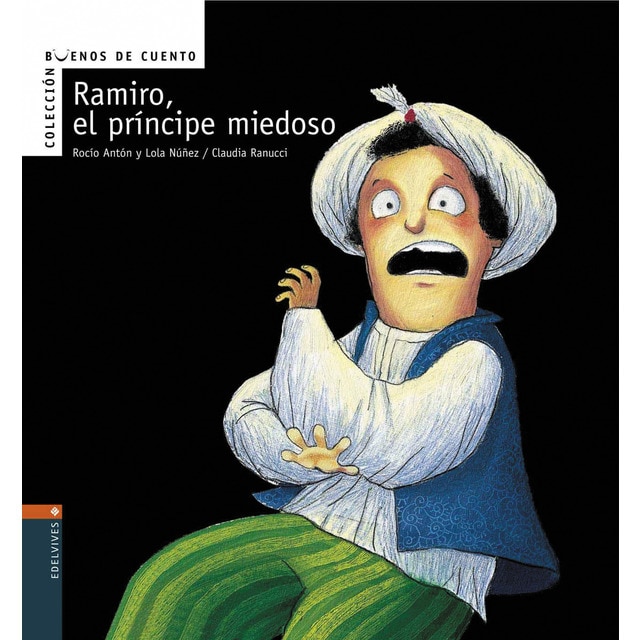Ramiro, el príncipe miedoso (Tapa dura)