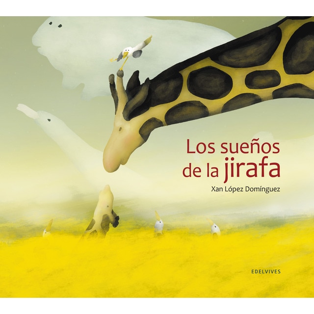 Los sueños de la jirafa (Tapa dura)