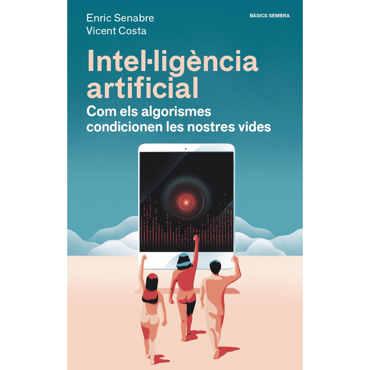 Imagem 0 de Intel·ligència artificial: com els algorismes condicionen les nostres vides