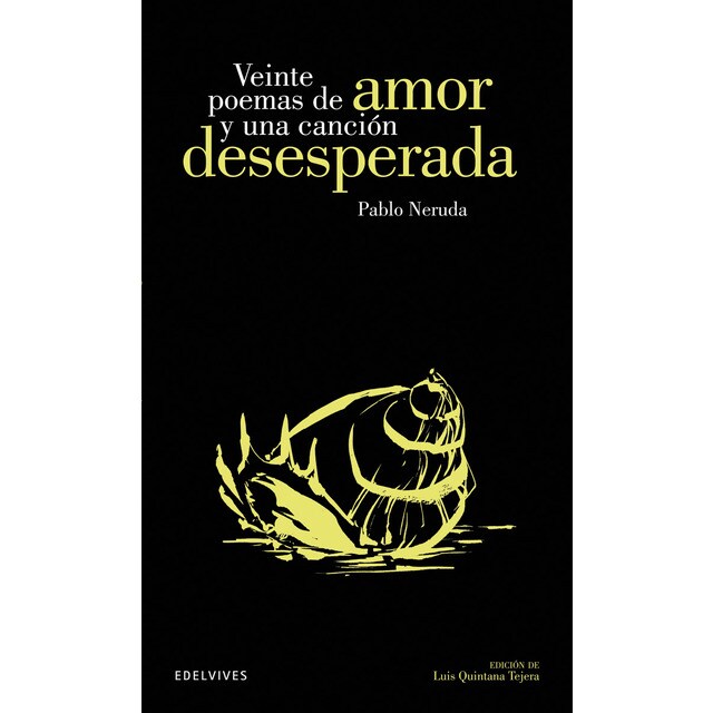 Veinte poemas de amor y una canción desesperada (Tapa blanda)