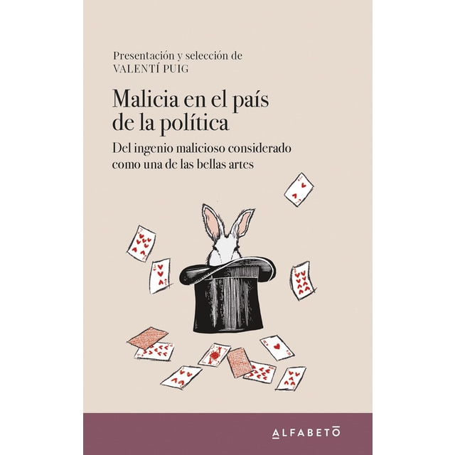 Malicia en el país de la política (Tapa blanda con solapas)