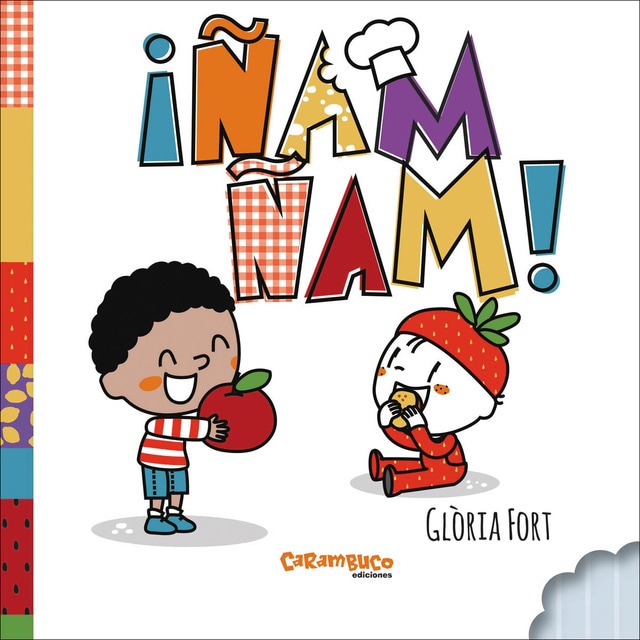 ¡Ñam ñam!