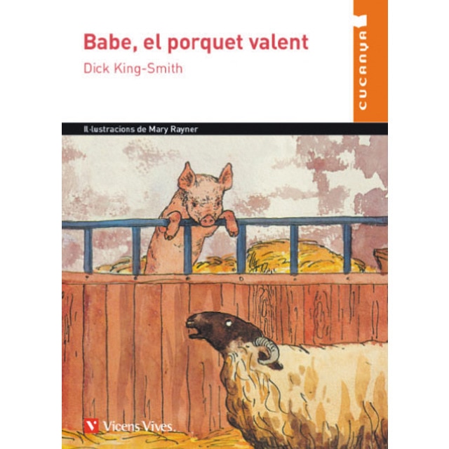 BABE, EL PORQUET VALENT (CUCANYA) (Tapa blanda)
