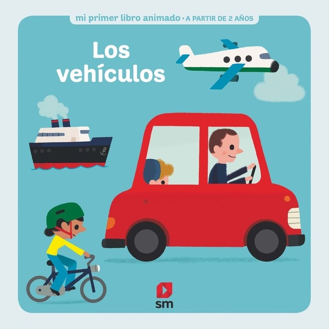 Los vehículos (Tapa dura)