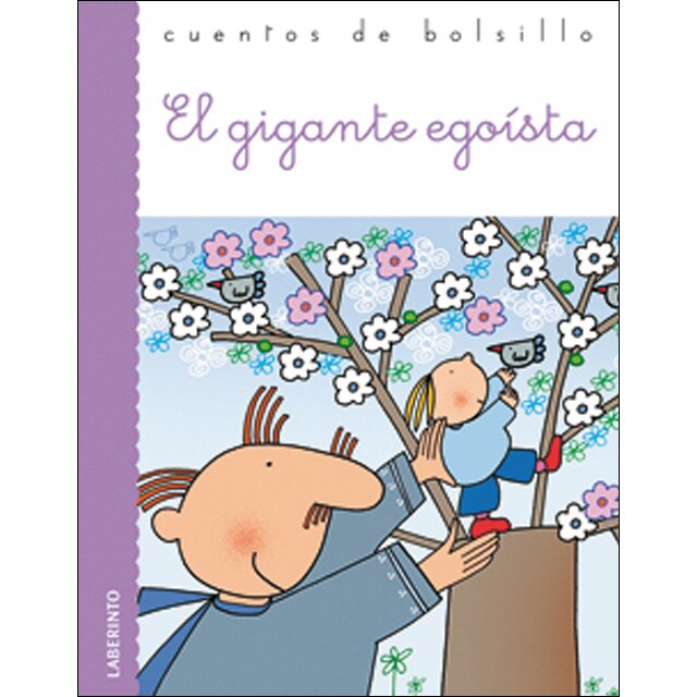 El gigante egoísta (Tapa blanda)
