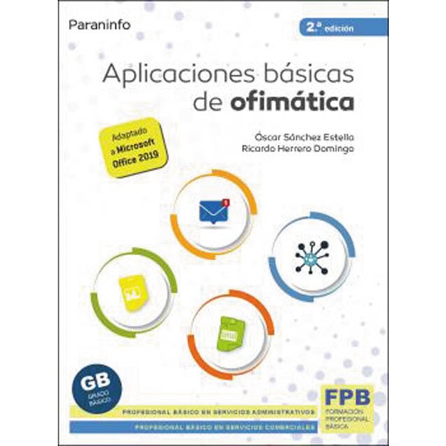 Aplicaciones básicas de ofimática 2.ª edición (Tapa blanda)