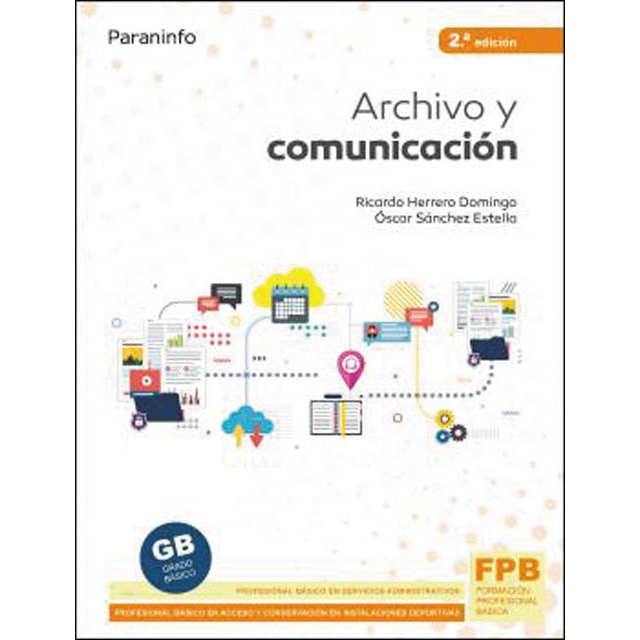 Archivo y comunicación 2.ª edición (Tapa blanda)