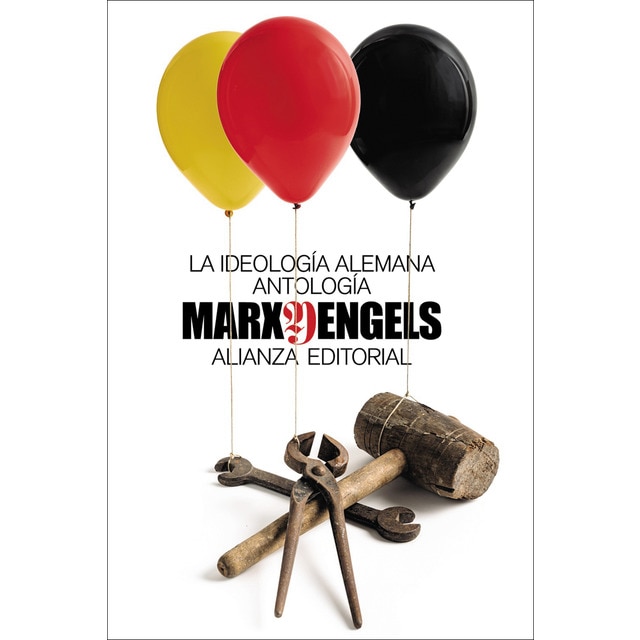 La ideología alemana (Antología) (Tapa blanda)