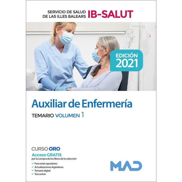 Técnico en cuidados auxiliares de enfermería del servicio de salud de las illes balears (ib-salut). Temario volumen 1 (Tapa blanda)