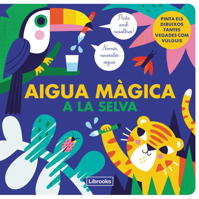 Aigua màgica a la selva (Tapa dura)