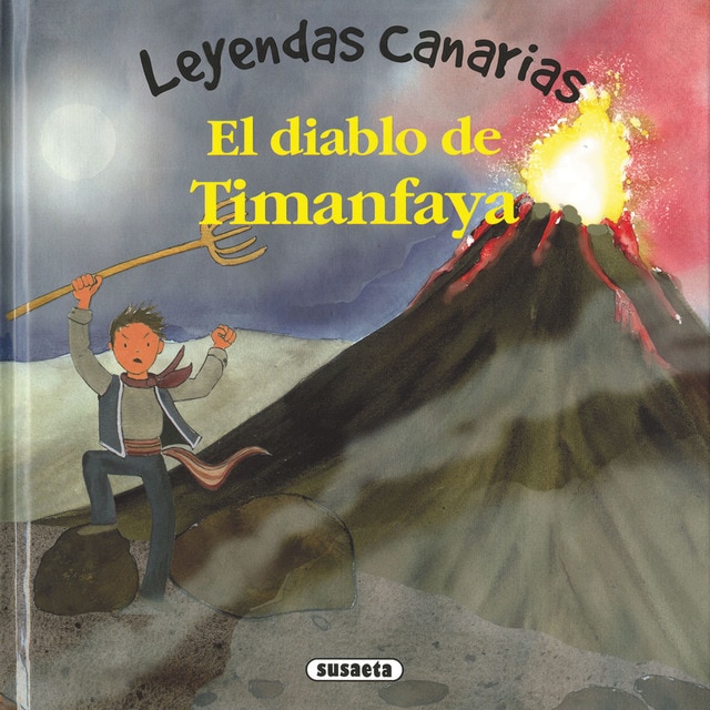 El diablo de Timanfaya (Tapa dura)