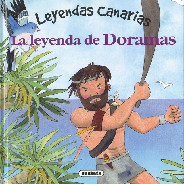 La leyenda de Doramas (Tapa dura)
