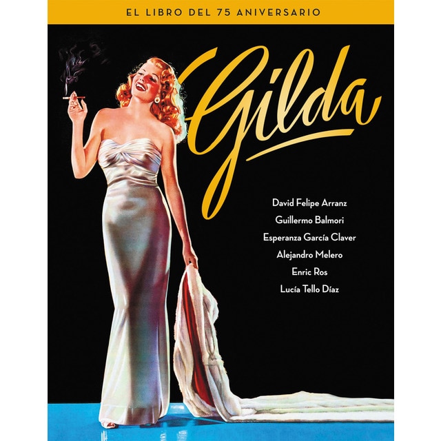 Gilda. El libro del 75 aniversario (Tapa dura)