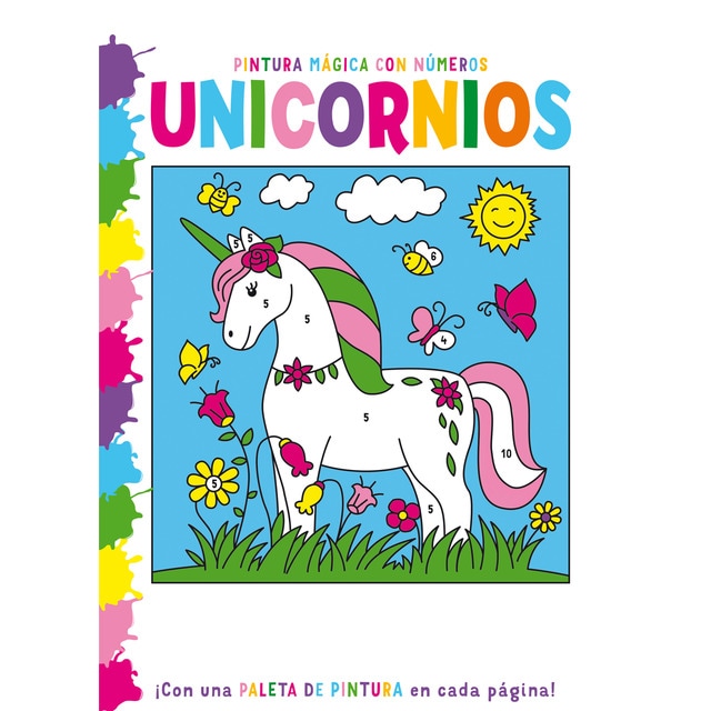 PINTURA MÁGICA CON NÚMEROS: UNICORNIOS (Tapa blanda)