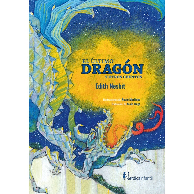 El último dragón y otros cuentos (Tapa blanda)