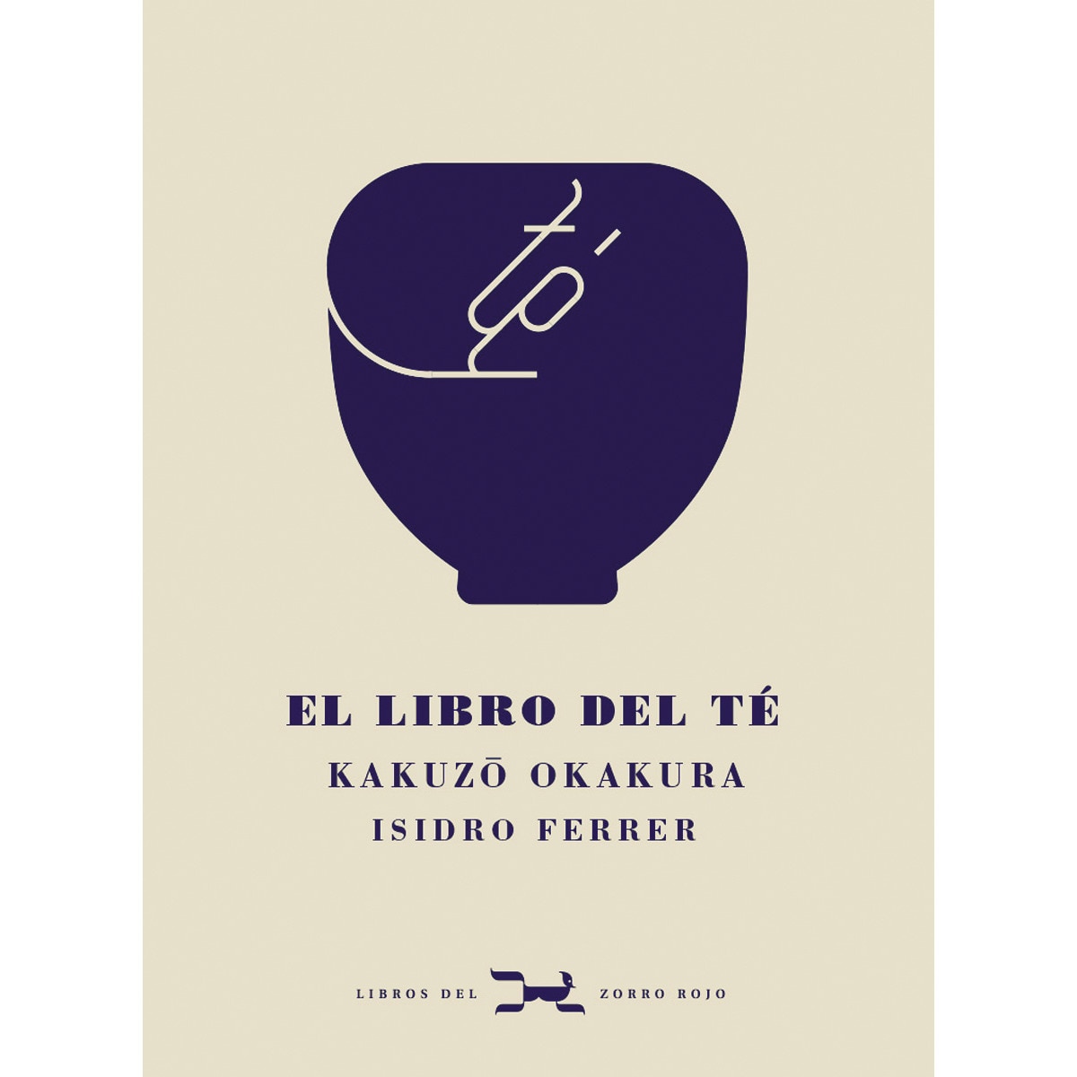 Imagem 0 de El libro del té(Tapa dura)
