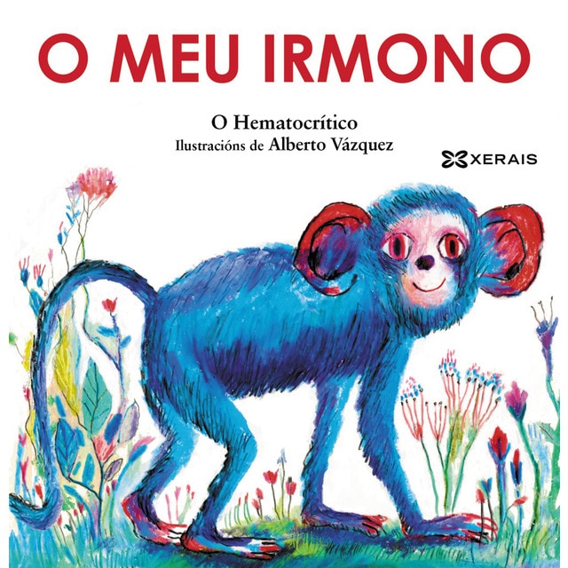 O meu irmono: Os Hematiños (Tapa dura)