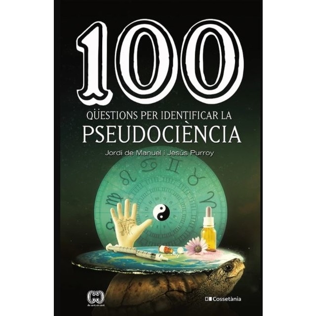 Imagem 0 de 100 qüestions per identificar la pseudociència(Tapa blanda)