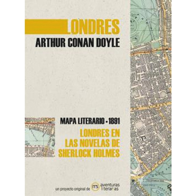 Londres en las novelas de Sherlock Holmes: Mapa literario 1891 (Tapa blanda)