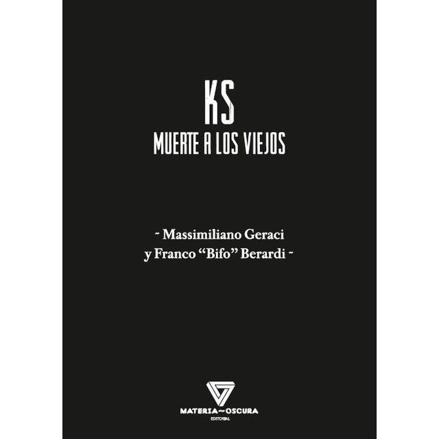 Imagem 0 de "KS": MUERTE A LOS VIEJOS