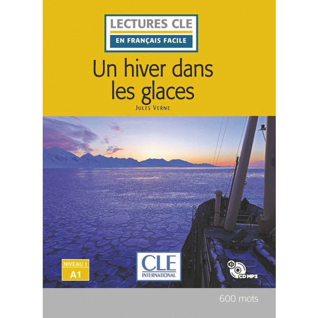 Un hiver dans les glaces - niveau 1/a1 - livre + c