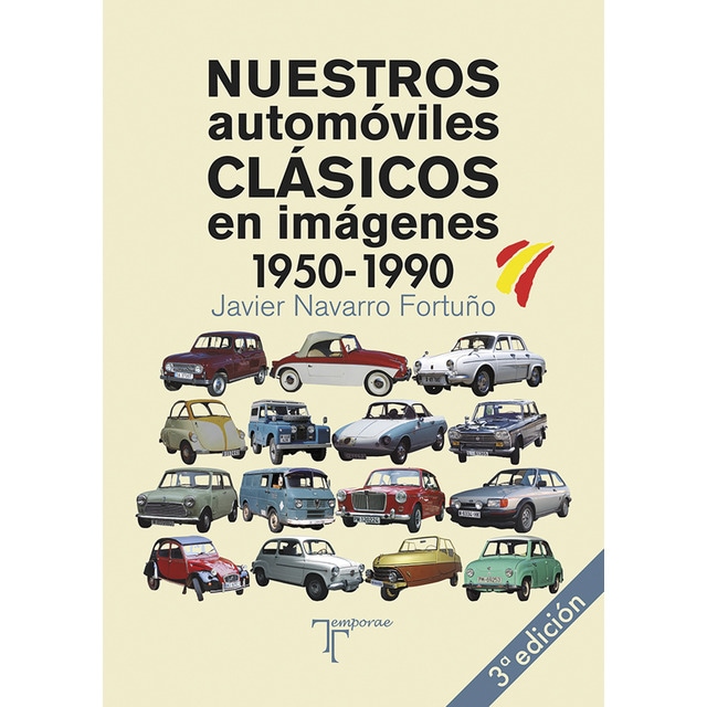 Nuestros automóviles clásicos en imágenes (1950-1990) (Tapa blanda)