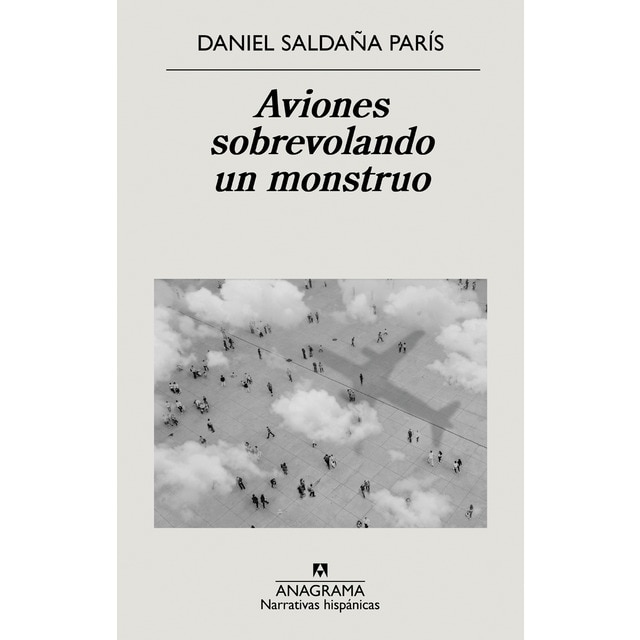 Aviones sobrevolando un monstruo (Tapa blanda)