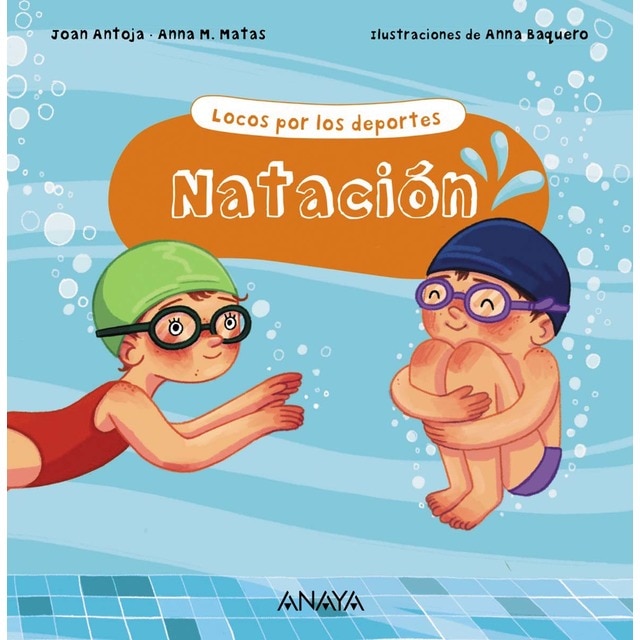 Natación: Locos por los deportes (Tapa dura)