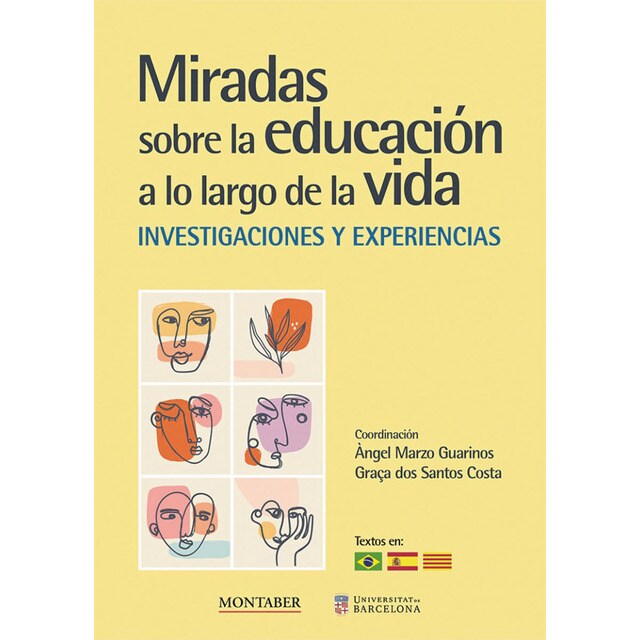 Miradas sobre la educación a lo largo de la vida: investigaciones y experiencias (Tapa blanda)