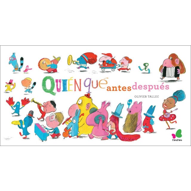 Quién, qué, quién antes/después (Tapa dura)