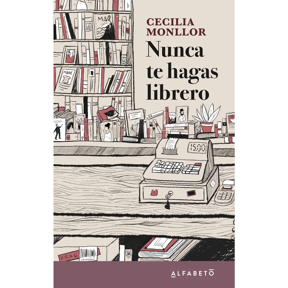 Imagem 0 de Nunca te hagas librero(Tapa blanda)