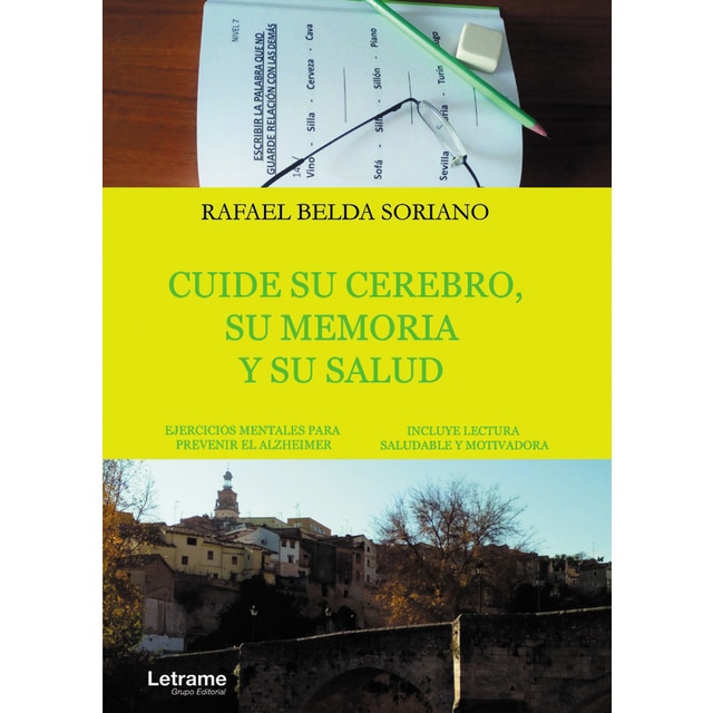Cuide su cerebro, su memoria y su salud (Tapa blanda)