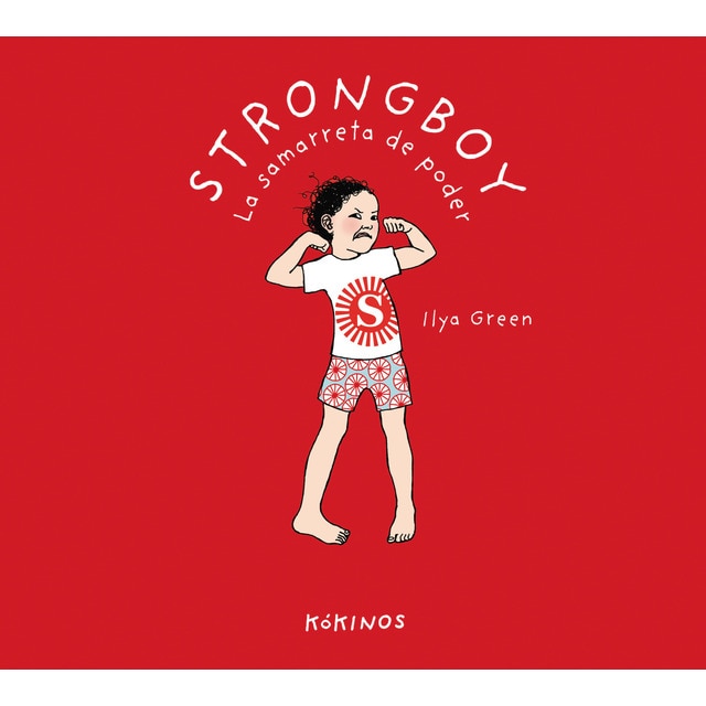 Strongboy, la samarreta de poder (Tapa dura)