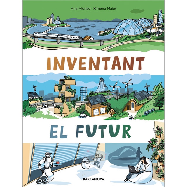 Inventant el futur (Tapa dura)