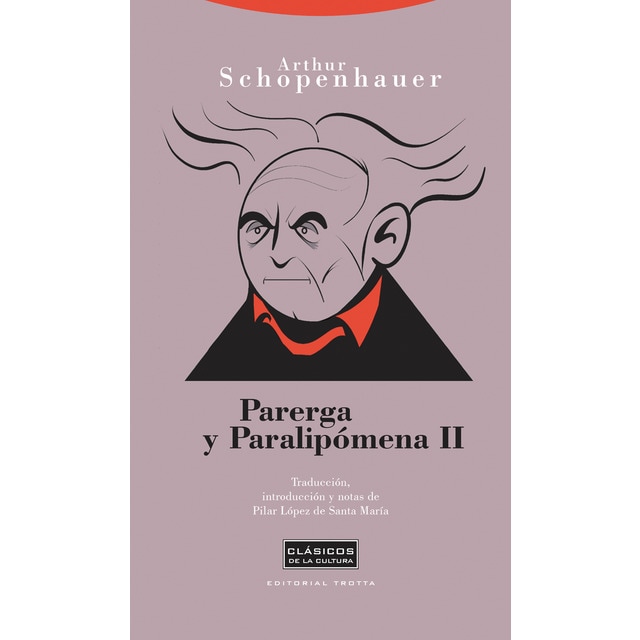 Parerga y paralipómena II (Tapa dura)