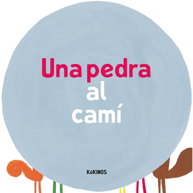 Una pedra al camí (Tapa dura)