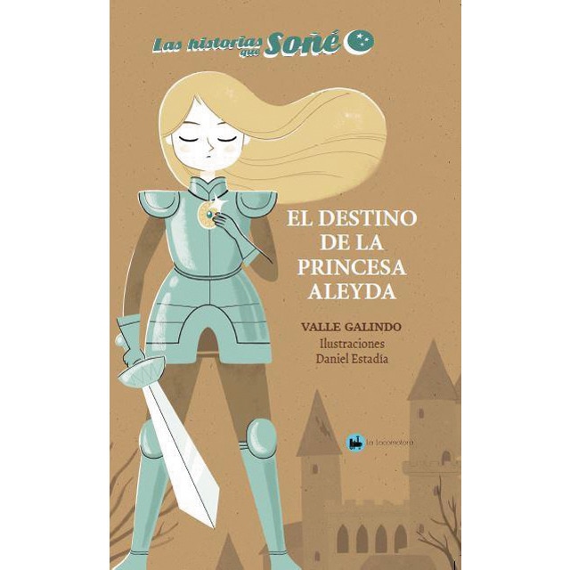 EL DESTINO DE LA PRINCESA ALEYDA (Tapa blanda)